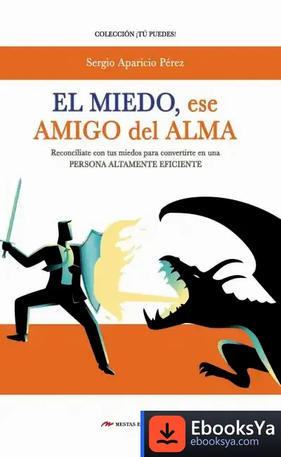 Descargar El Miedo, Mi Amigo Del Alma