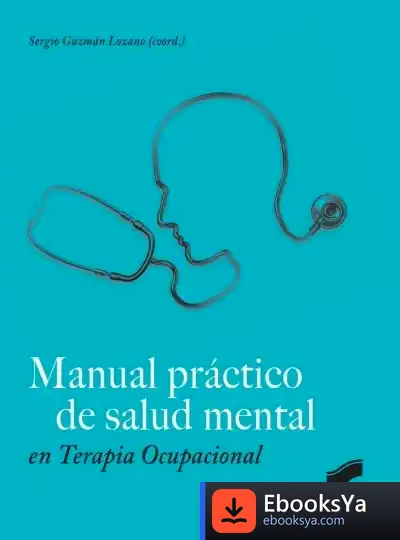 Descargar Manual Practico De Salud Mental En Terapia Ocupacional