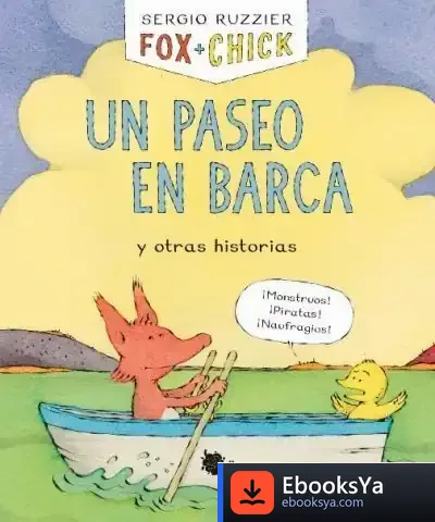 Descargar Fox + Chick. Un Paseo En Barca Y Otras Historias de Sergio Ruzzier