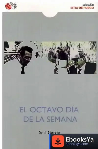 Descargar El Octavo Dia De La Semana