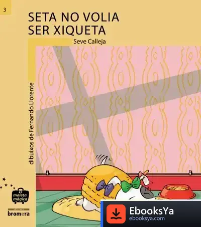Descargar Seta No Volia Ser Xiqueta de Varios Autores Fantàstics