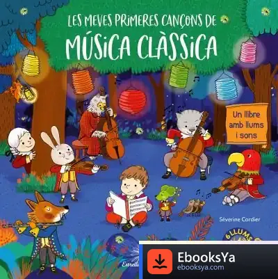 Descargar Les Meves Primeres Cançons De Música Clàssica
