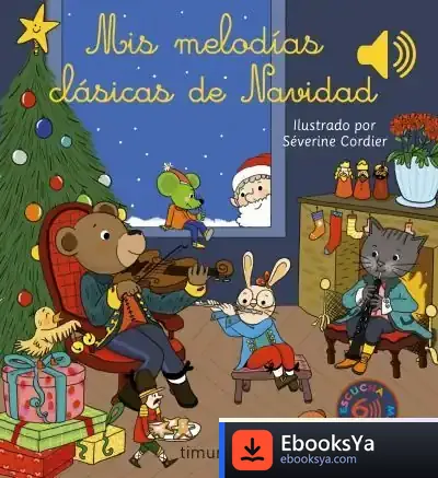 Descargar Mis Melodias Clasicas De Navidad de Séverine Cordier