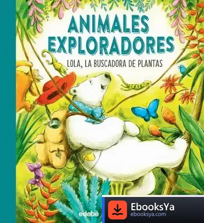 Descargar Lola, La Buscadora De Plantas
