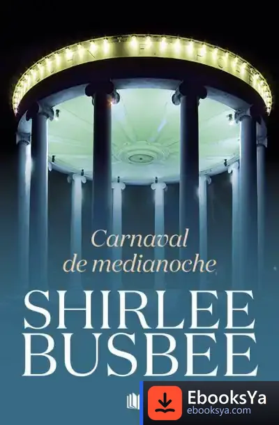 Descargar Carnaval De Medianoche (Serie Louisiana) de Shirlee Busbee
