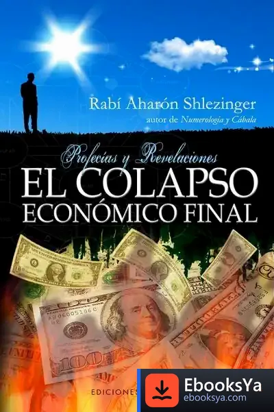 Descargar El Colapso Economico Final de Shlezinger