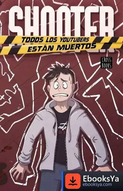 Descargar Shooter. Todos Los Youtubers Están Muertos de Shooter