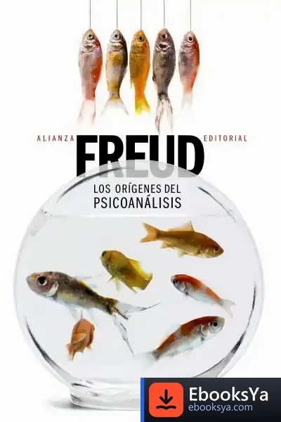 Descargar Los Orígenes Del Psicoanálisis