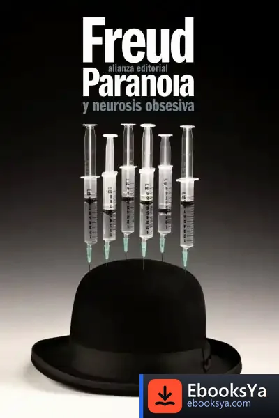 Descargar Paranoia Y Neurosis Obsesiva de Sigmund Freud