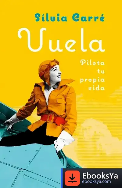 Descargar Vuela de Silvia Carré