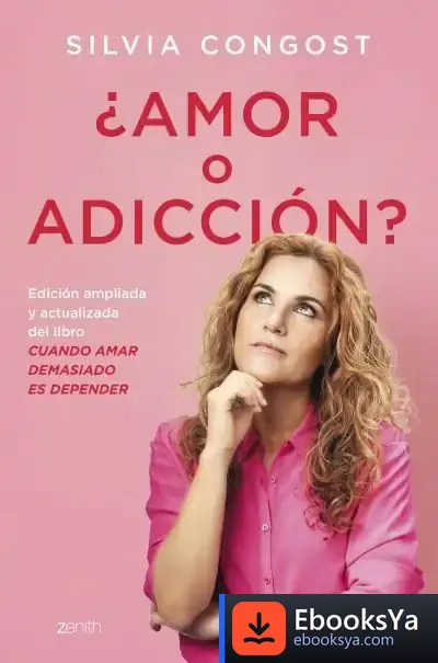 Descargar ¿Amor O Adicción? de Silvia Congost