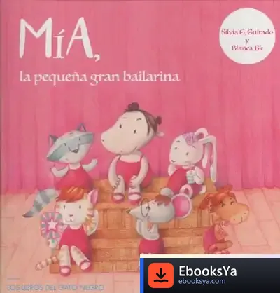 Descargar Mía, La Pequeña Gran Bailarina de Silvia González Guirado
