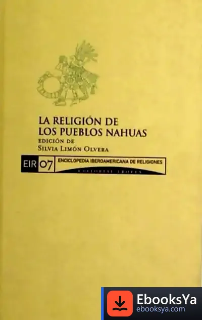Descargar La Religión De Los Pueblos Nahuas