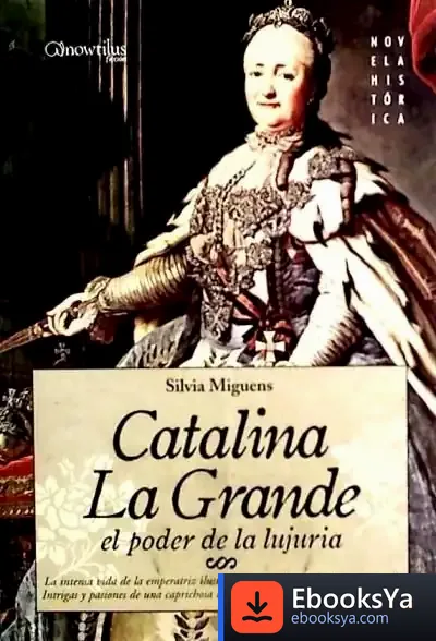 Descargar Catalina La Grande, El Poder De La Lujuria