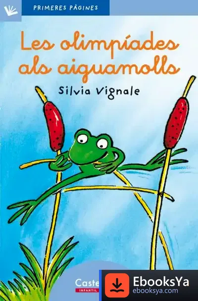 Descargar Les Olimpíades Als Aiguamolls (Lletra Lligada)