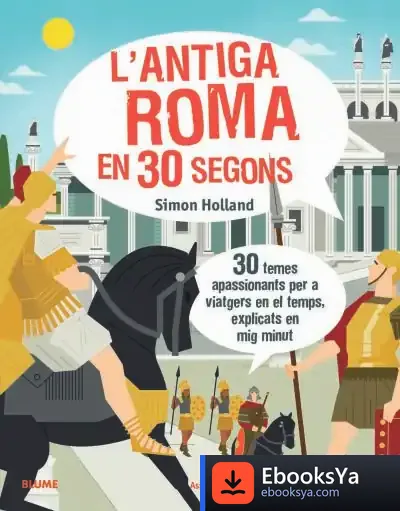 Descargar 30 Segons. Antiga Roma