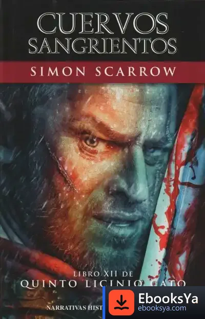 Descargar Cuervos Sangrientos de Simon Scarrow
