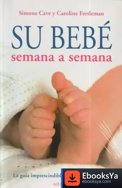 Descargar Su Bebé Semana A Semana de Anna Gasol
