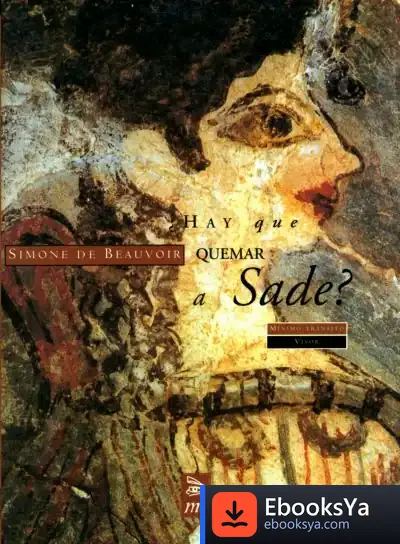 Descargar ¿Hay Que Quemar A Sade? de Simone de Beauvoir