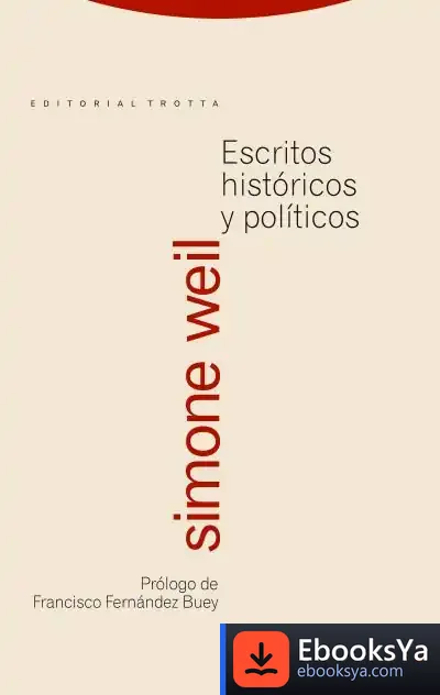 Descargar Escritos Históricos Y Políticos de Simone Weil