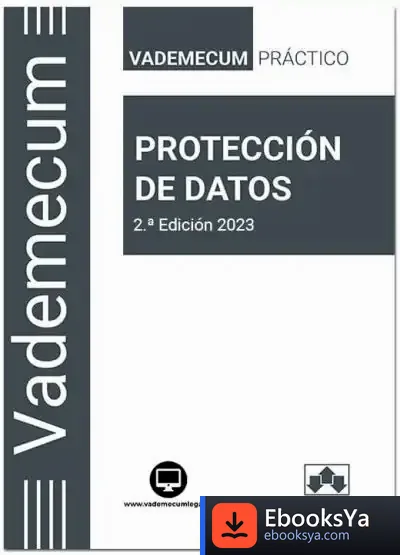 Descargar Vademecum. Proteccion De Datos 2023 de S.l. Editorial Colex