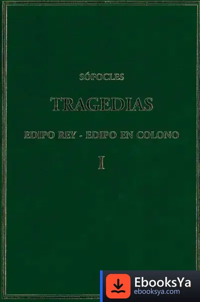 Descargar Tragedias. Vol. I: Edipo Rey; Edipo En Colono