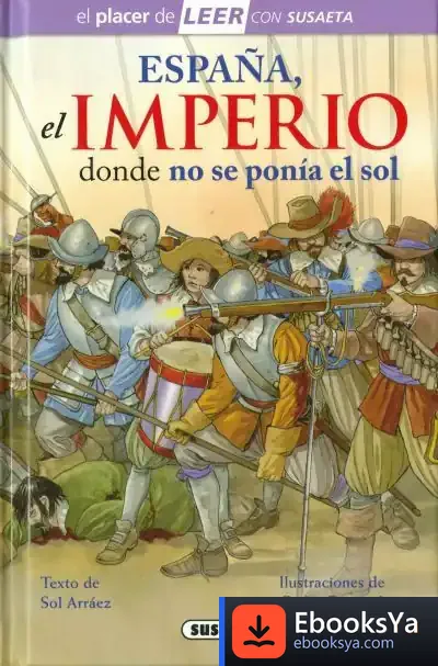 Descargar España, El Imperio Donde No Se Ponía El Sol