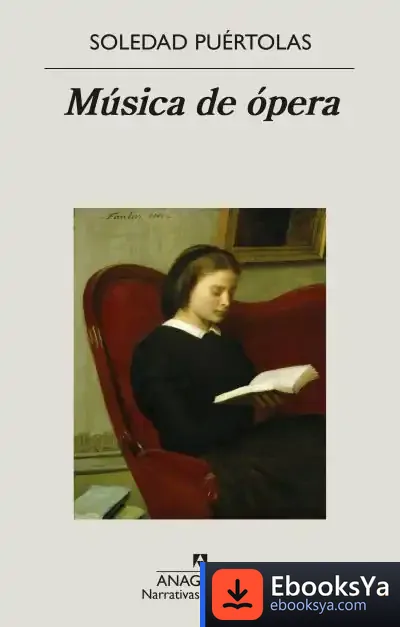 Descargar Música De Ópera de Soledad Puértolas