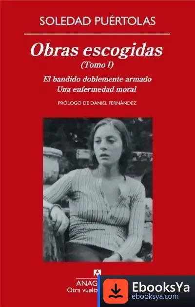 Descargar Obras Escogidas (Tomo I) de Soledad Puértolas