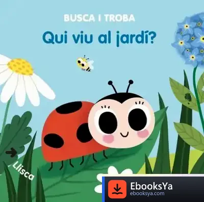 Descargar Qui Viu Al Jardí? de Sonia Baretti