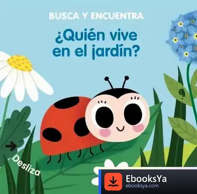 Descargar ¿Quién Vive En El Jardín? de Sonia Baretti