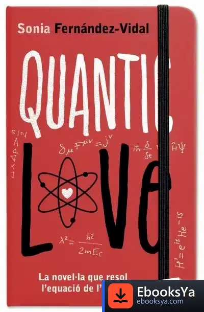 Descargar Quantic Love de Sonia Fernández-vidal