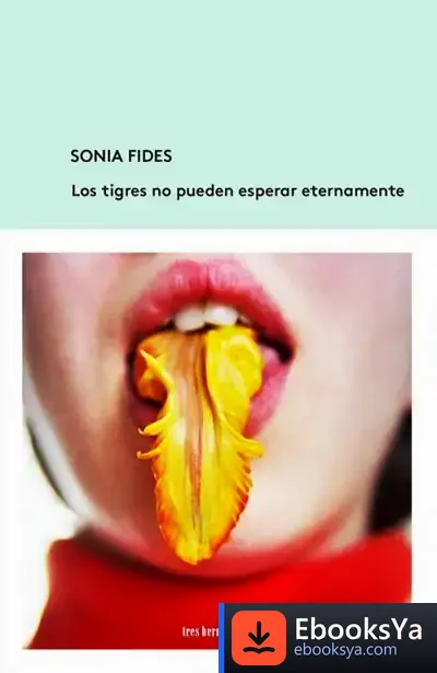 Descargar Los Tigres No Pueden Esperar Eternamente