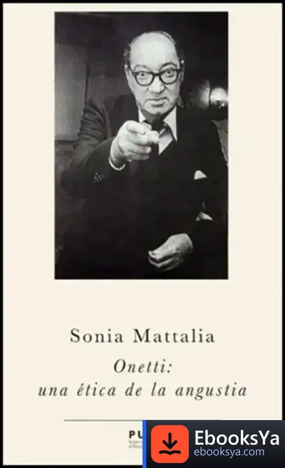 Descargar Onetti: Una Ética De La Angustia de Mercè Mor Corbella