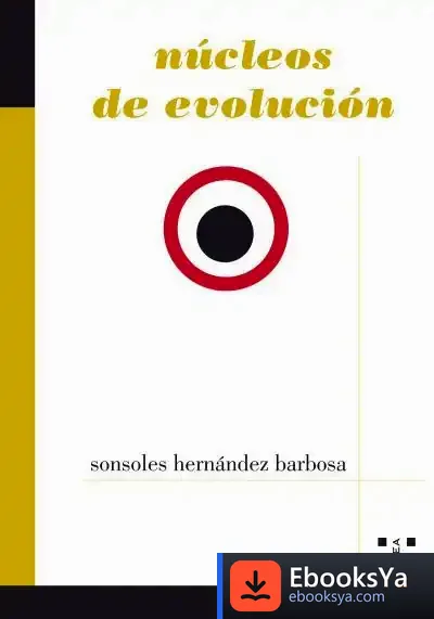 Descargar Núcleos De Evolución de Sonsoles Hernández Barbosa