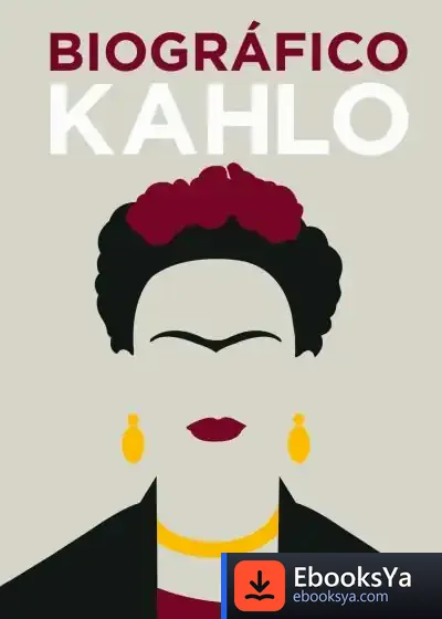 Descargar Biográfico Kahlo