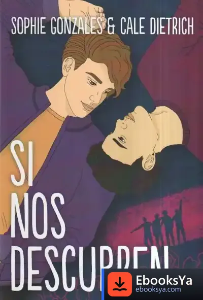 Descargar Si Nos Descubren de Sophie Gonzales