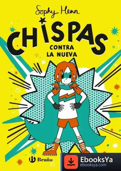 Descargar Chispas, 2. Chispas Contra La Nueva