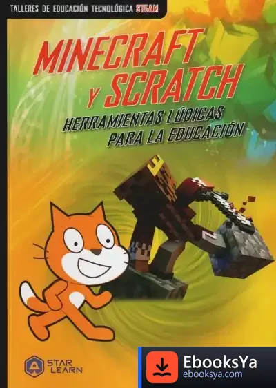 Descargar Minecraft Y Scratch Herramientas Ludicas Para La Educación de Star Learn