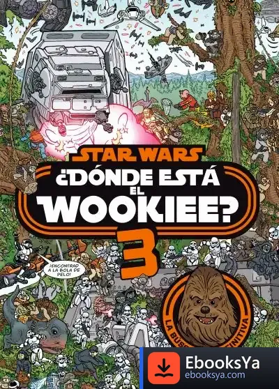 Descargar Star Wars. ¿Dónde Está El Wookiee? 3 de Star Wars
