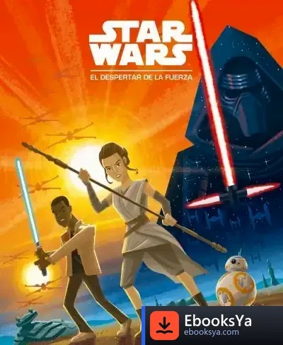 Descargar Star Wars. El Despertar De La Fuerza. Cuento