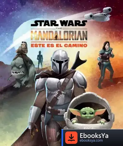 Descargar Star Wars. The Mandalorian. Este Es El Camino de Star Wars