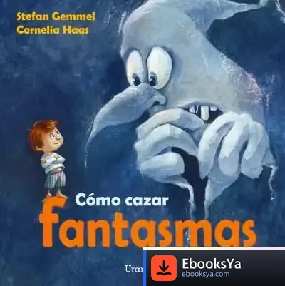 Descargar Cómo Cazar Fantasmas