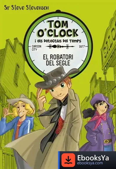 Descargar Tom O'Clock 3. El Robatori Del Segle