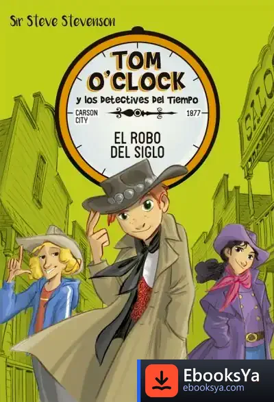 Descargar Tom O'Clock 3. El Robo Del Siglo