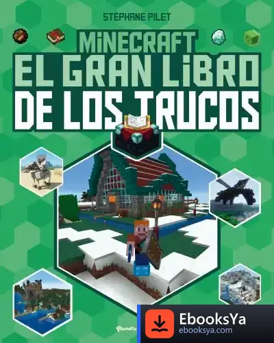 Descargar Minecraft. El Gran Libro De Los Trucos de Stéphane Pilet