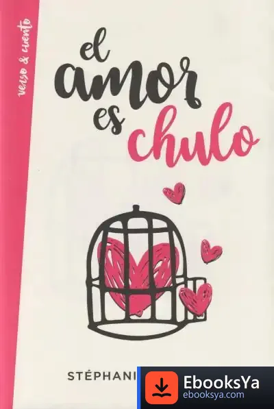 Descargar El Amor Es Chulo de Stephaniè Andugar