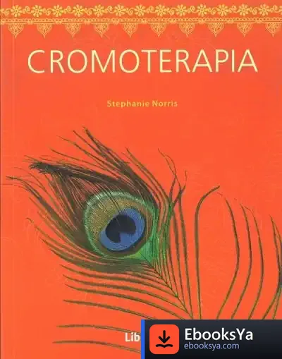 Descargar Cromoterapia de Stephanie Norris
