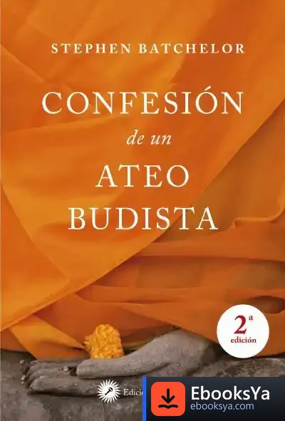 Descargar Confesión De Un Ateo Budista