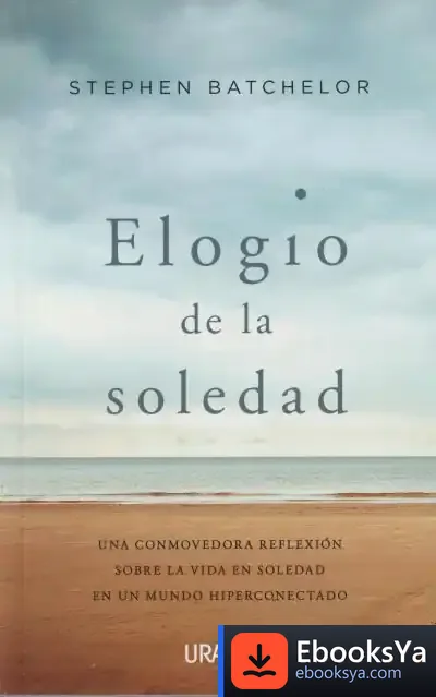 Descargar Elogio De La Soledad